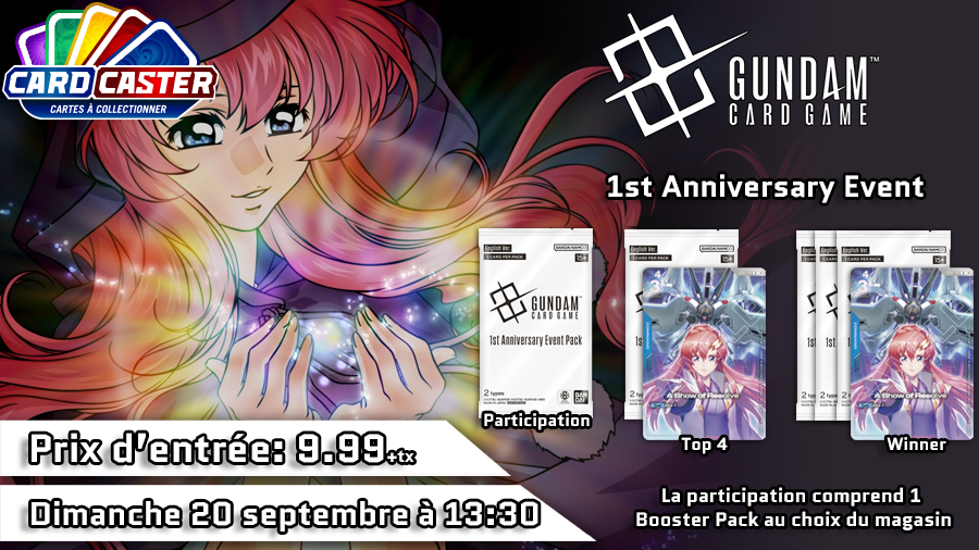 Gundam CG - 1st Anniversary Event - Dimanche 20 septembre 13h30
