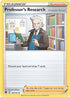 Professor's Research [Professor Rowan] - 147/172 (Non-Holo)