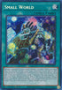 Small World (Secret Rare)