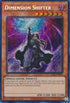 Dimension Shifter (Secret Rare)
