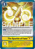 The Sparkle of Fate!