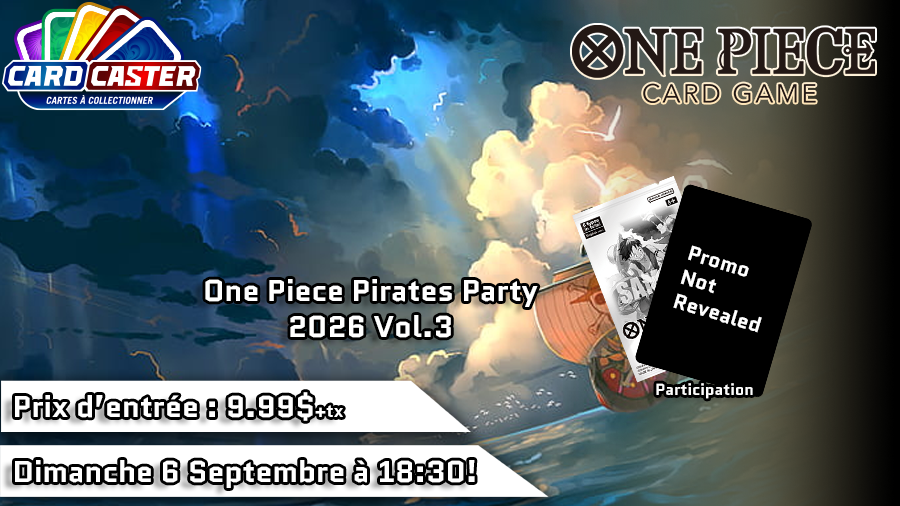 One Piece - Pirates Party Vol.3 - Dimanche 6 Septembre 13h30 & Jeudi 10 Septembre 18h30